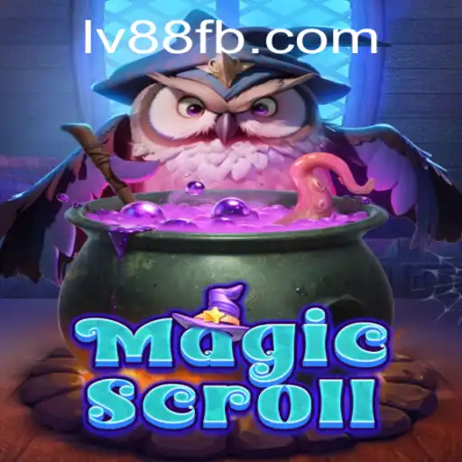 The Exciting World of MagicScroll: A New Journey Awaits