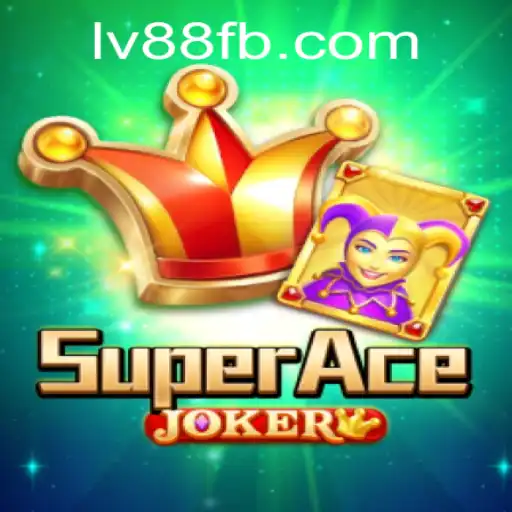 Unveiling SuperAceJoker: The Ultimate Gaming Experience on LV88.COM