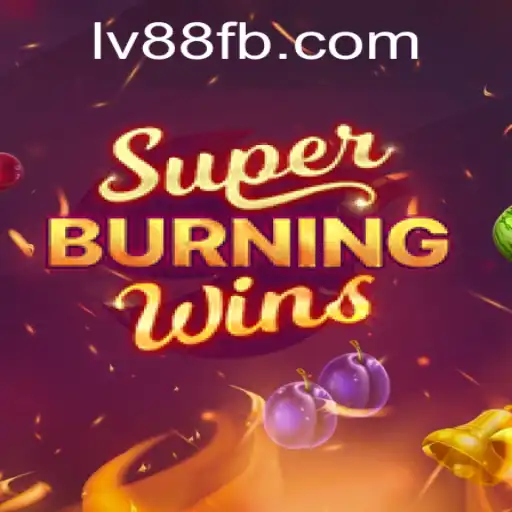 Experience the Thrills of SuperBurningWins on LV88.COM